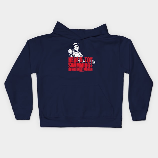 Jaws movie Quint quote: here's to swimming with bowlegged women. Birthday party gifts. Officially licensed merch. Perfect present for mom mother dad father friend him or her Kids Hoodie by SerenityByAlex